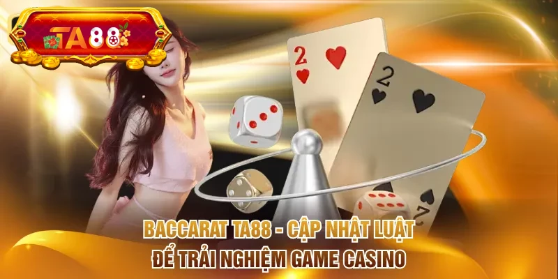 Baccarat TA88